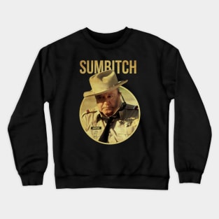 POLICE SUMBITCH JUSTICE BANDIT Crewneck Sweatshirt